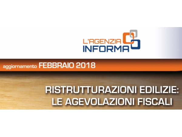 Nuova Guida sulle agevolazioni per le ristrutturazioni edilizie