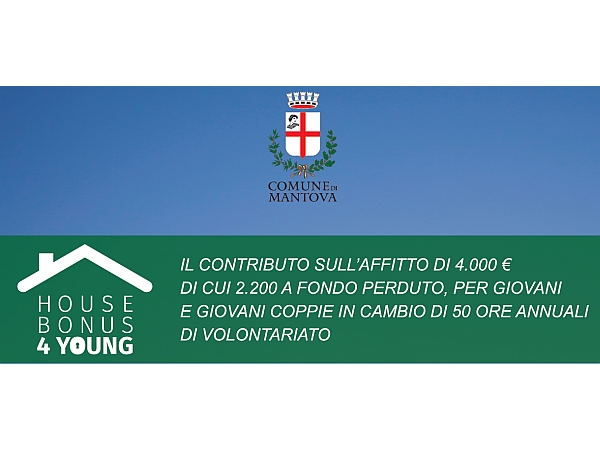 Comune di Mantova BANDO 2019 - Bonus housing 4 young