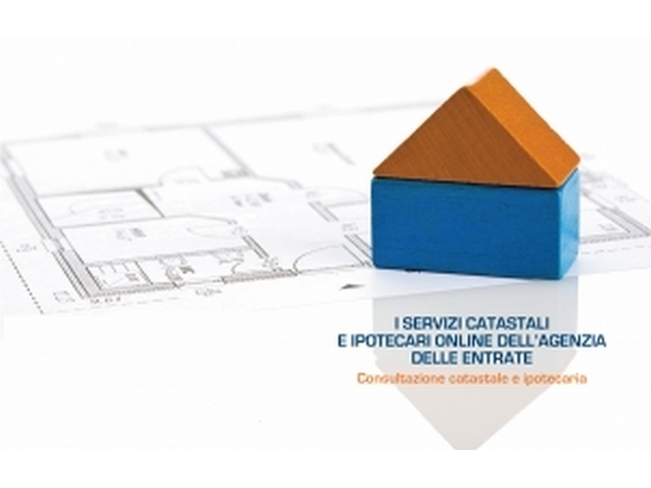 Consultazione catastale: i servizi gratuiti dell'Agenzia delle Entrate