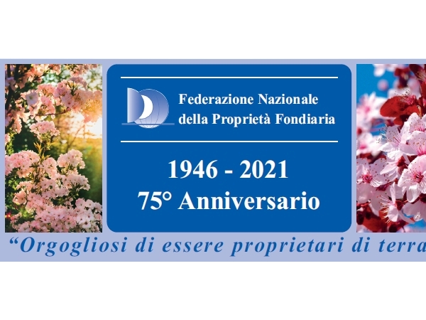75° Anniversario della Proprietà Fondiaria